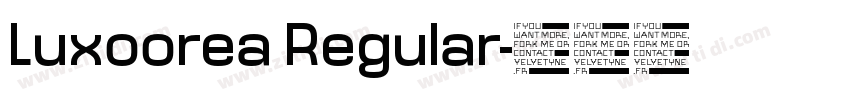 Luxoorea Regular字体转换